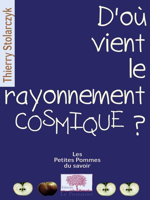 cover image of D'où vient le rayonnement cosmique ?